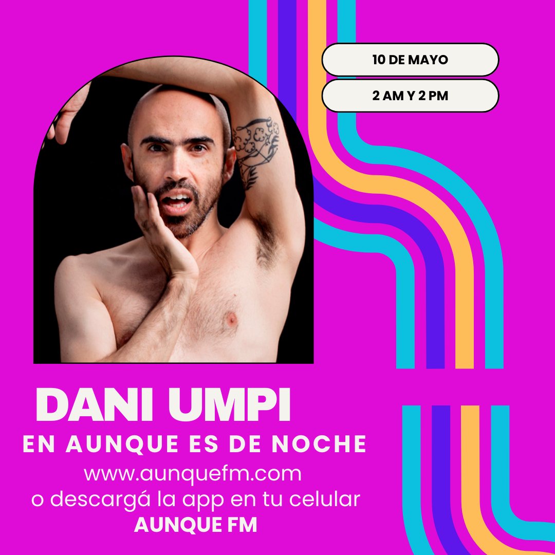 Hoy después de las 12, o sea madrugada del viernes 10, @marchettipablo va a estar charlando con @daniumpi en 👇 🚥 aunquefm.com Viernes 10 de mayo 2 AM ❤️ Se repite viernes 10 de mayo a las 14 hrs Nuevo medio autogestivo AUNQUE FM ❤️