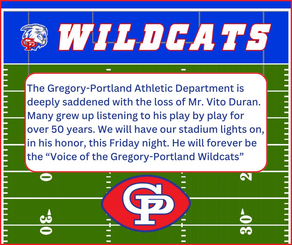 Statement on the passing of Mr. Vito Duran, the 'Voice of the Gregory-Portland Wildcats' ❤️🤍💙 @GPWildcatsFB