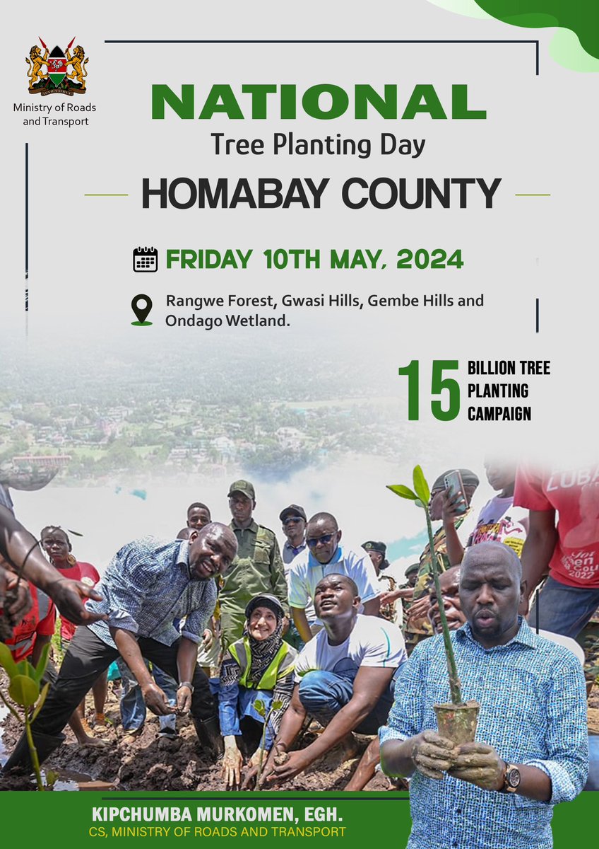 HAPPENING Tomorrow at @HomaBayCountyKE Gembe Hills catchment area graced by CS, Ministry of Roads and Transport Hon @kipmurkomen. Let’s grow trees for a better tomorrow. #15BillionTrees