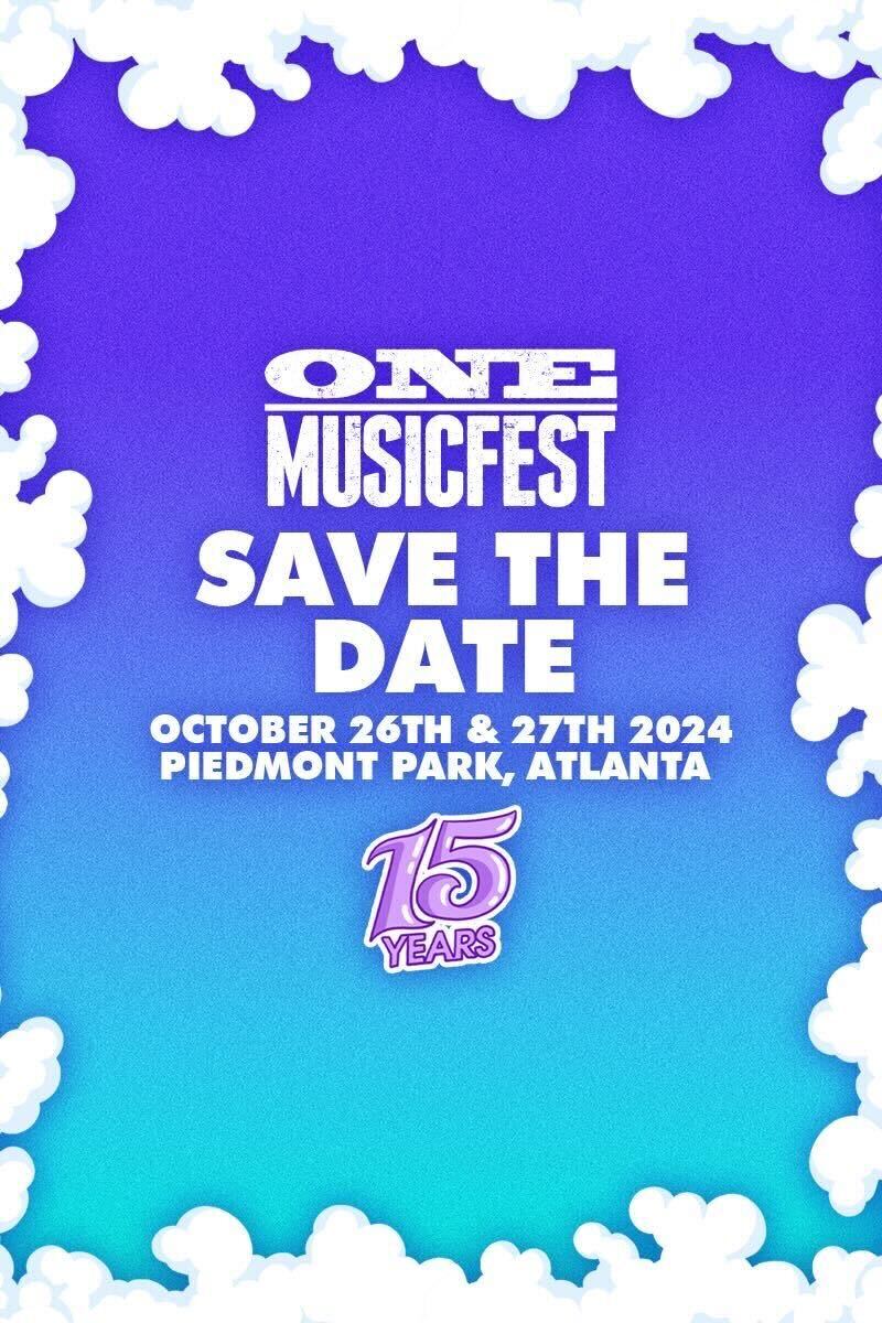 ONE Musicfest 15 year anniversary is going down on October 26-27 in Atlanta 🙌 @onemusicfest