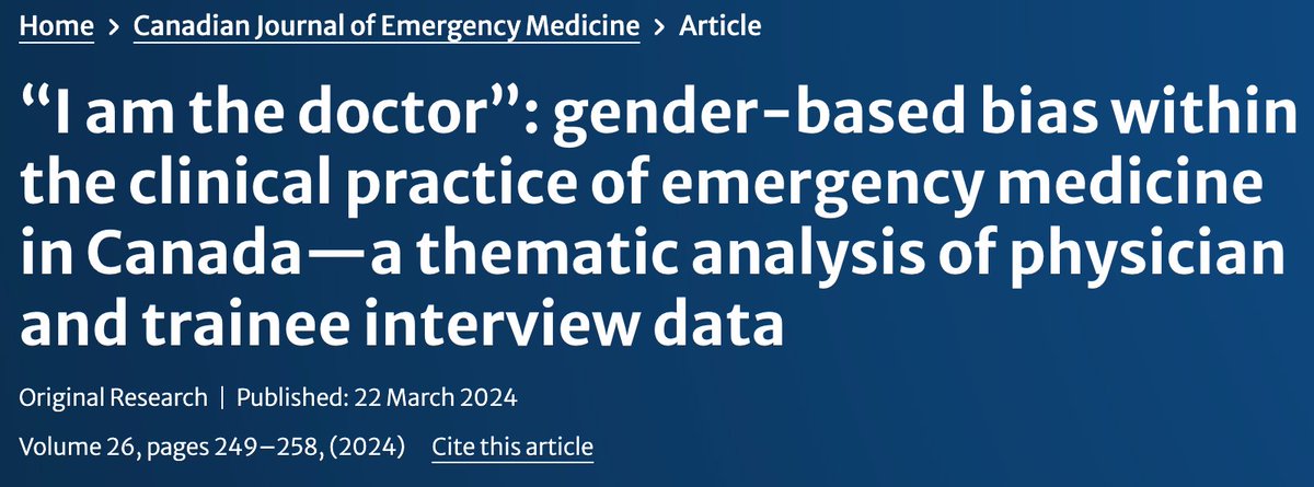 “I am the doctor”: gender-based bias within the clinical practice of EM in Canada—a thematic analysis of physician and trainee interview data link.springer.com/article/10.100… Conclusions ⬇️⬇️ Gender inequity in EM affects women-identifying providers at all levels of training across Canada