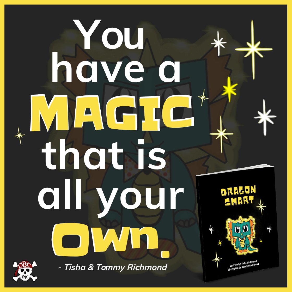 The magic is in YOU! Thank you, Tisha & Tommy Richmond, for creating this beautiful picture book #DragonSmart! Grab it HERE: 🐉📖 amazon.com/Dragon-Smart-T… #tlap #dbcincbooks @burgessdave @TaraMartinEDU @tishrich #MLmagical