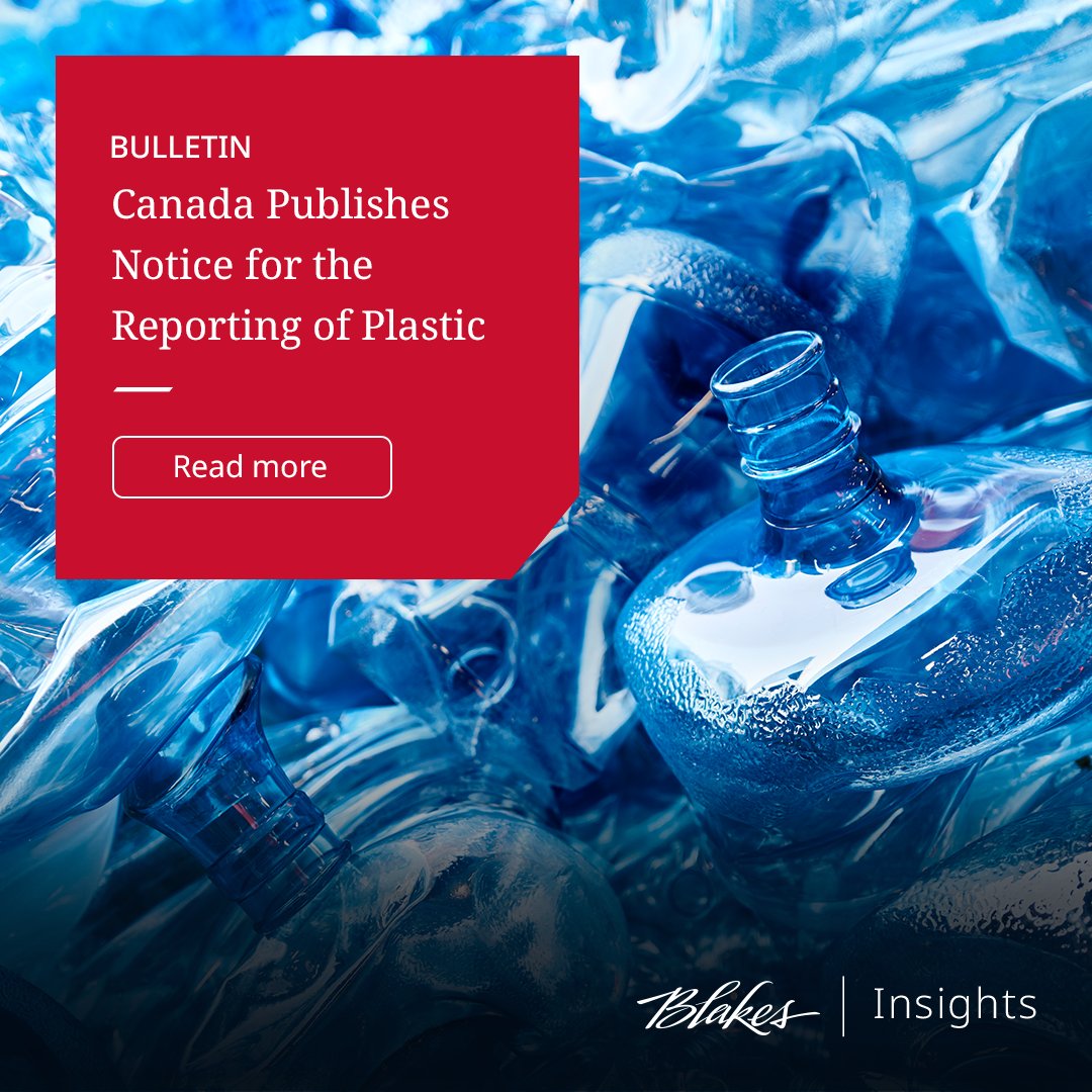 Canada announces a Federal Plastics Registry to eliminate plastic waste by 2030. Starting in 2025, companies will be required to report on plastic manufactured, imported and placed on the Canadian market. Learn more: Learn more: bit.ly/44FN9ZN. #ESG #BlakesMeansBusiness