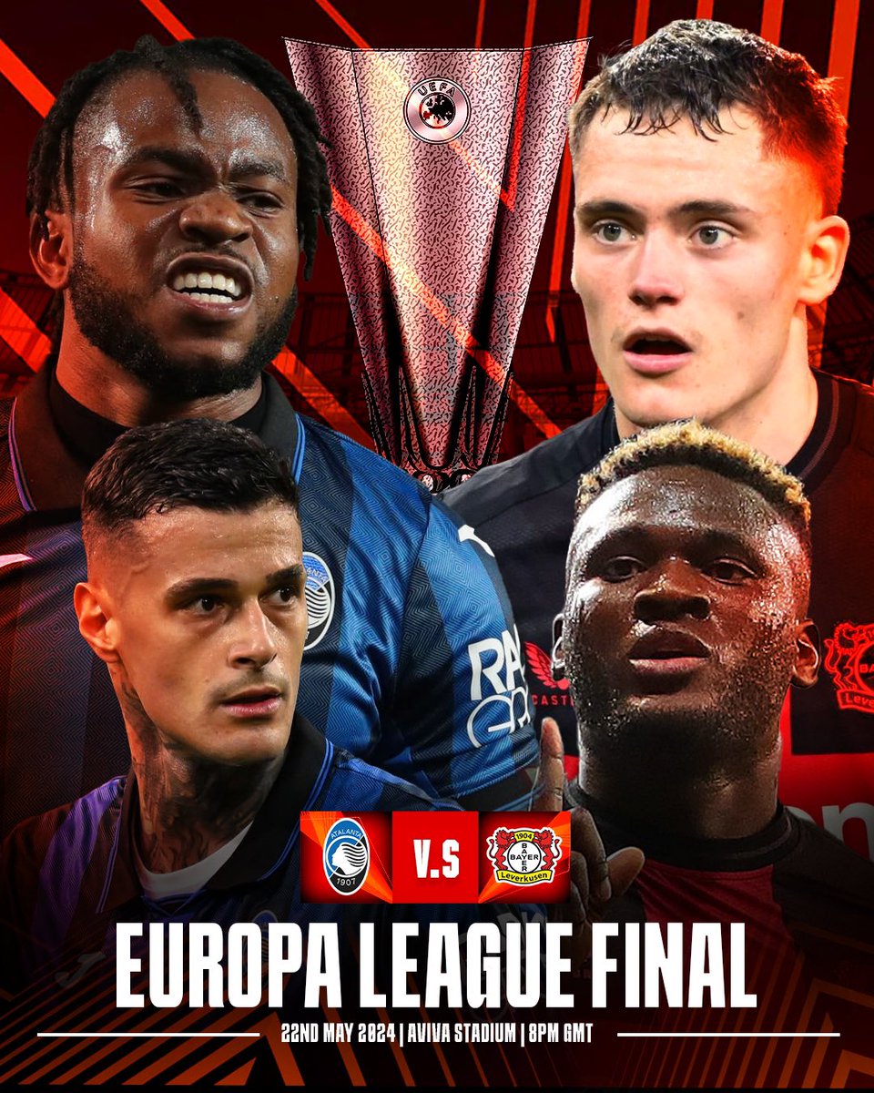 🚨🏆 Europa League final: Atalanta 🆚 Bayer Leverkusen in Dublin! 🇪🇺