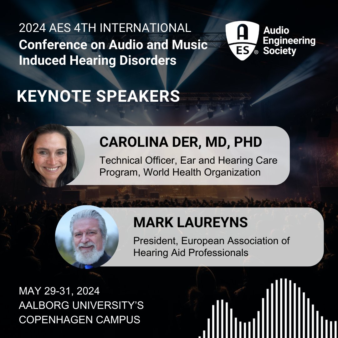 🔊 Get ready for the 4th International Conference on Audio and Music Induced Hearing Disorders in Copenhagen, Denmark, from May 29-31! Don't miss the keynote session, 'The WHO Make Listening Safe initiative.' Register now: …uced-hearing-disorders.events.aes.org 🎶 #AESorg #HearingDisorders