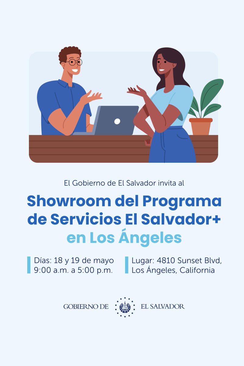 Visita el Showroom del 'Programa de Servicios El Salvador+', donde brindaremos asesoría en atención a la diáspora y educación financiera 🇸🇻. #DiásporaSV 📍Los Ángeles, California 🇺🇸.