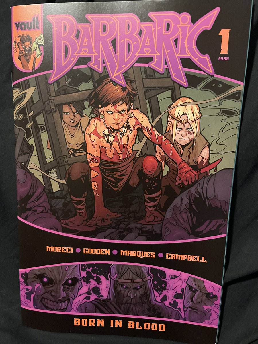 A new chapter begins with our favorite trio. Barbaric Born In Blood 1 @thevaultcomics @michaelmoreci #nathangooden #fabianamarques @campbellletters  t.ly/xcBfY