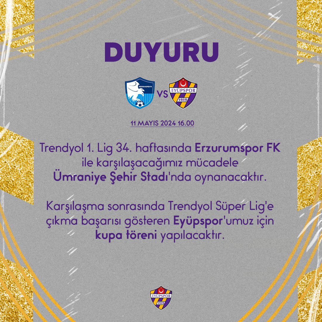 📣 Duyuru

Trendyol 1. Lig 34. haftasında Erzurumspor FK ile karşılaşacağımız mücadele Ümraniye Şehir Stadı'nda oynanacaktır. 

Karşılaşma sonrasında Trendyol Süper Lig'e çıkma başarısı gösteren Eyüpspor'umuz için kupa töreni yapılacaktır.