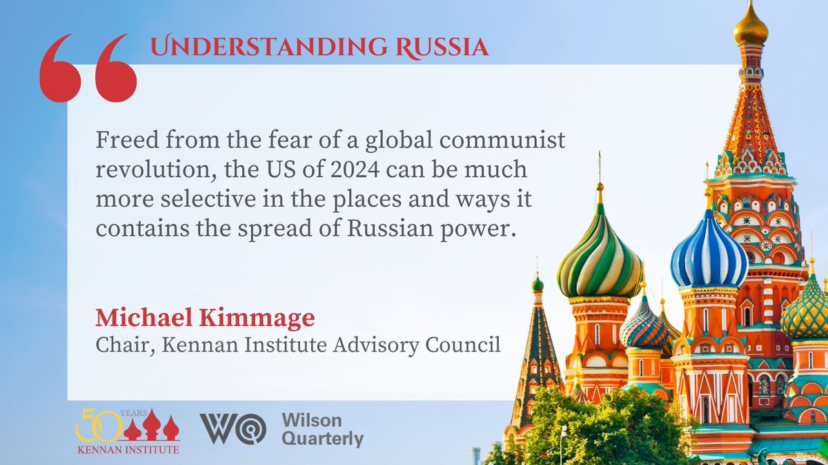 .@MKimmage maintains that George F. Kennan’s analyses in the “Long Telegram” remains relevant, and shares his own insights on the future of #USRussiaRelations. Out now in the new issue of @WilsonQuarterly. #UnderstandingRussia buff.ly/3Us8fWO