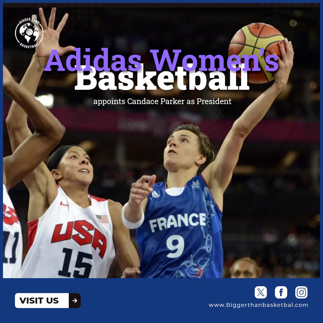 Adidas Women’s Basketball appoints Candace Parker as President.
🌐biggerthanbasketball.com/adidas-womens-…
#BiggerThanBasketball
#LetsChangeTheTopic