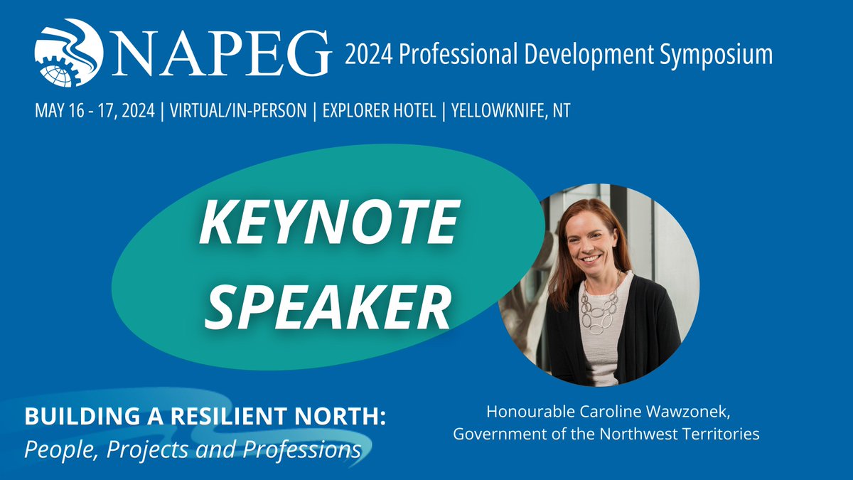 KEYNOTE SPEAKER – Honourable @CWawzonek, Deputy Premier, Minister of Finance, Infrastructure and the Minister Responsible for the NWT Power Corp., will be the keynote speaker at the 2024 Professional Development Symposium, May 16-17: napeg.nt.ca/registration-o… #NAPEGNorth