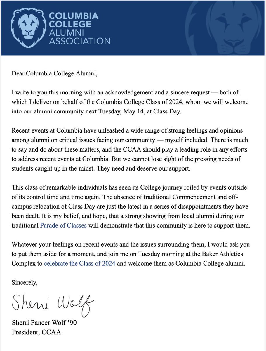 The Columbia Alumni Association has asked college alumni: 'Whatever your feelings on recent events and the issues surrounding them, I would ask you to put them aside for a moment, and join me on Tuesday morning at the Baker Athletics Complex to celebrate the Class of 2024 and…
