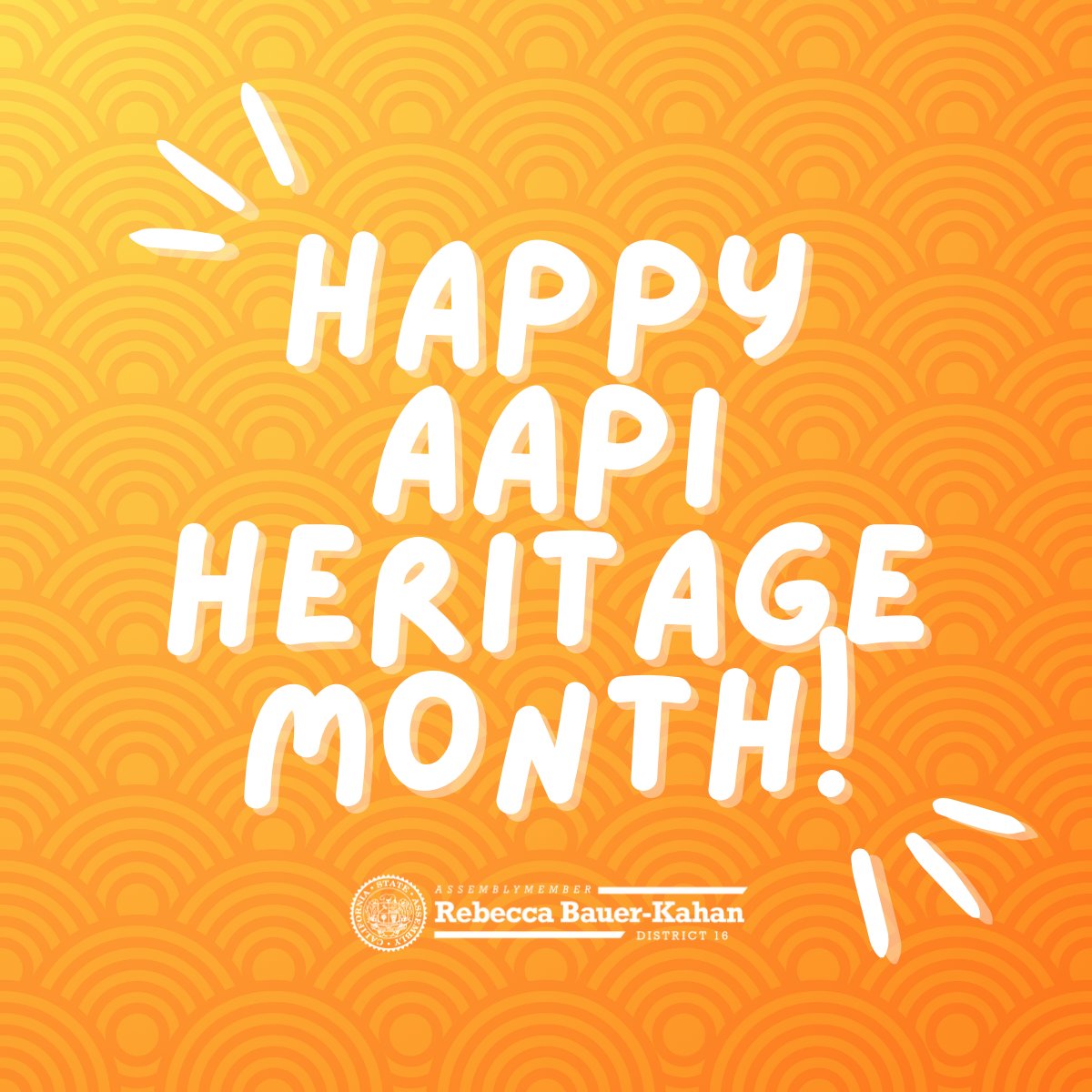 Happy AAPI Heritage Month! Let's celebrate the culture and history of California's diverse AAPI communities and stand united against hate. #AAPIHeritageMonth