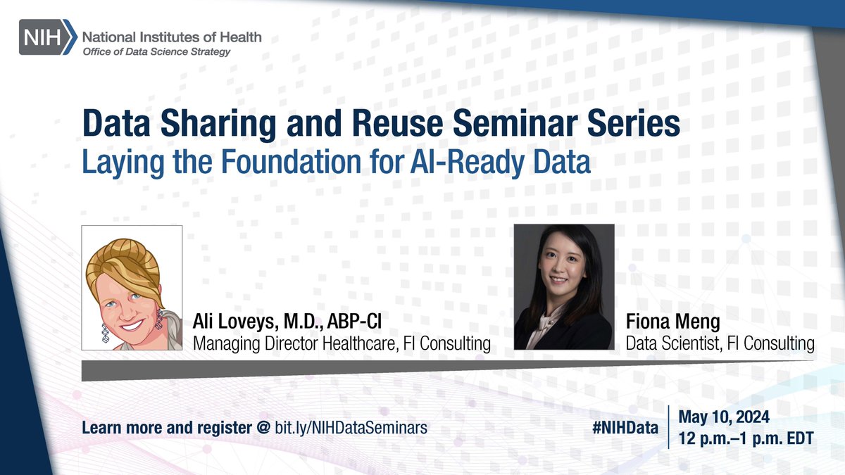 Last chance to register! Hear from NIDDK Central Repository Data-Centric Challenge winners Dr. Ali Loveys and Fiona Meng of FI Consulting at this @NIHDataScience seminar on Friday, May 10. RSVP: datascience.nih.gov/news/may-data-…