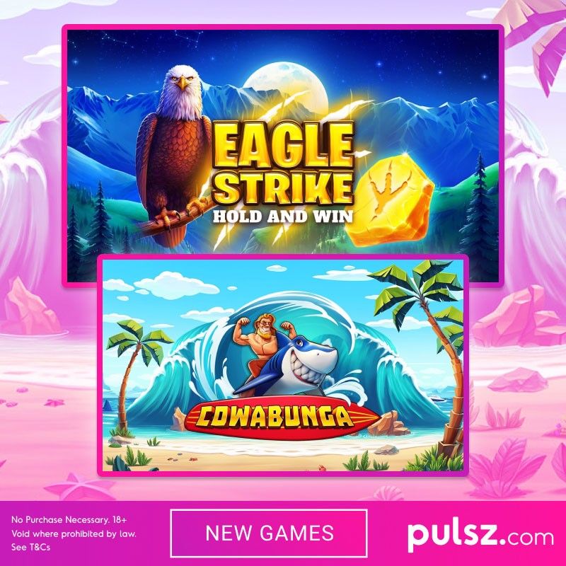 Happy Thursday! Why not give Cowabunga and Eagle Strike Hold & Win a go? Brand new this week at Pulsz.com.