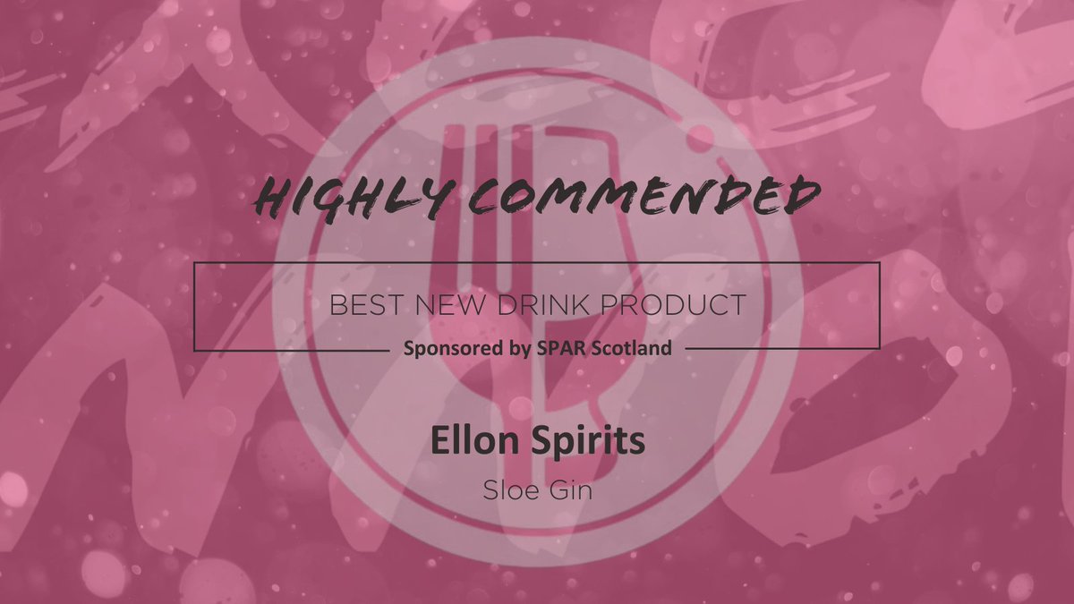 The final award of Best New Drink Product sponsored by @SPARScotland sees a Highly Commended going to #Aberdeenshire based Ellon Spirits for their Sloe Gin🍸 #NESAwards