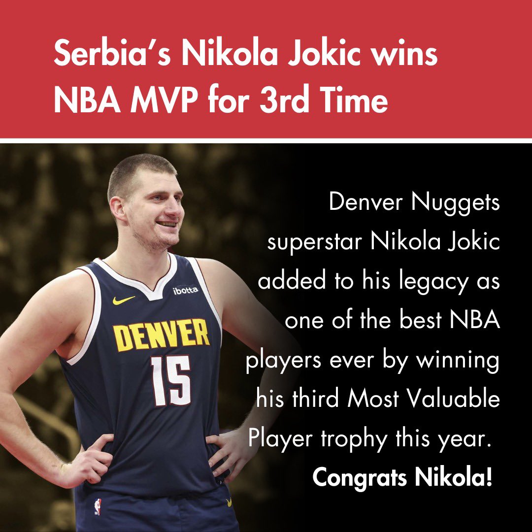 The birth of a #Serbian basketball legend — by winning the 2023-24 @NBA MVP #award for the third time, our Nikola #Jokic has joined the elite and historical company of nine notable #NBA superstars. 🇷🇸🏀 Congratulations, Nikola, and keep them coming! 😉