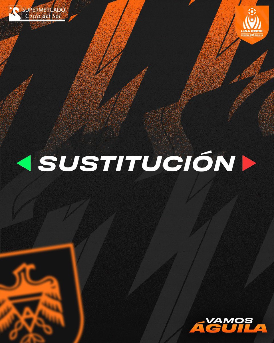 SUSTITUCIÓN🔁 | 🐯 #FAS 🆚 #ÁGU 🦅 🟢 Entra: Ronaldiño Caicedo 🔴 Sale: Dustin Corea #VamosÁguila 🦅 #ClásicoNacional #IdaCuartosDeFinal