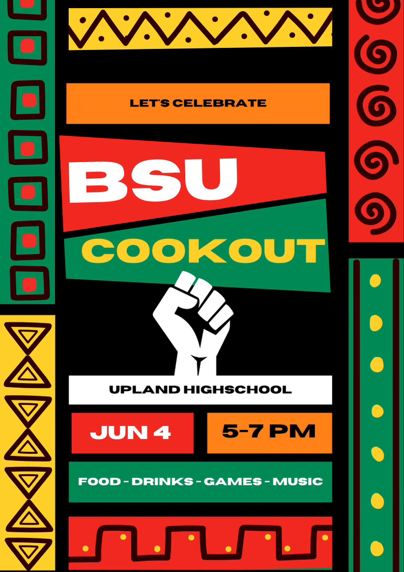Upland High School (@uplandhs) on Twitter photo It's that time again for the Black Student Union Annual Cookout. We plan to have a fun time with our extended members, family & friends. We will host our Cookout on the Quad -June 4. If you have any questions or concerns please contact Ms. CiCi @ Clinae_campbell@upland.k12.ca.us It's that time again for the Black Student Union Annual Cookout. We plan to have a fun time with our extended members, family & friends. We will host our Cookout on the Quad -June 4. If you have any questions or concerns please contact Ms. CiCi @ Clinae_campbell@upland.k12.ca.us