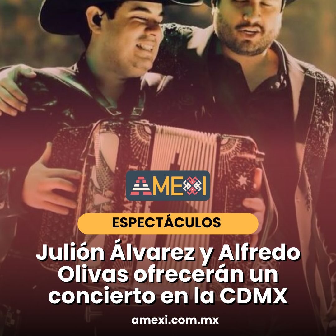 #Espectáculos 🌟 | Julión Álvarez y Alfredo Olivas ofrecerán un concierto en la #CDMX.
🎶
👉i.mtr.cool/omzymgqdjw

#Concierto #JuliónÁlvarez #AlfredoOlivas #amexi