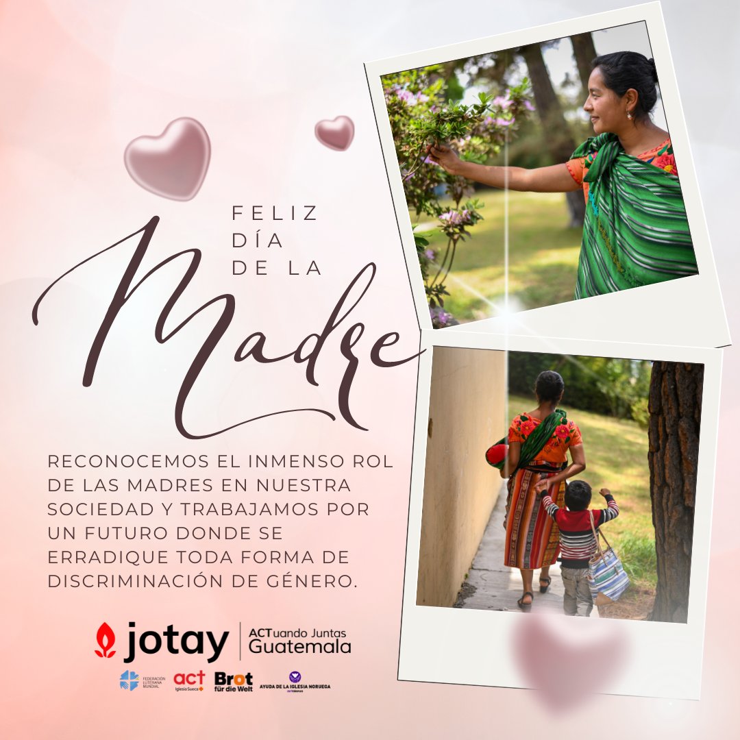 En este Día de la Madre, celebramos el amor y la fortaleza de todas las mujeres que nos han guiado y inspirado. Desde el Programa Jotay, reafirmamos nuestro compromiso con una justicia de género multidimensional. #DíaDeLaMadre #JusticiaDeGénero #ACTuandoJuntasJotay