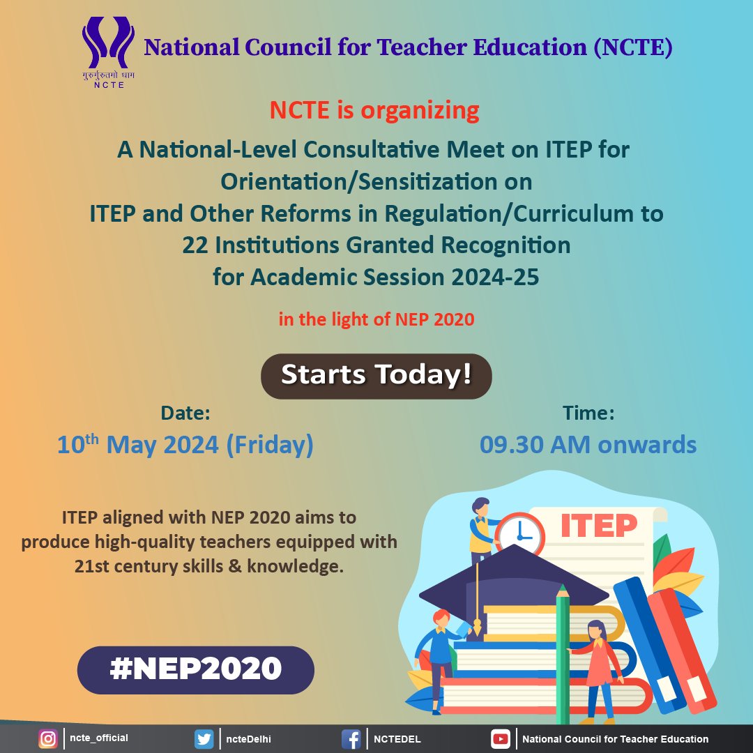 #ITEP: NCTE is organizing a National-Level Consultative Meet on #ITEP for the sensitization of ITEP institutions. #NCTE extends a warm welcome to all the stakeholders attending Consultative Meet on #ITEP from the 22 institutions recognized by NCTE to commence ITEP for AY 2024-25