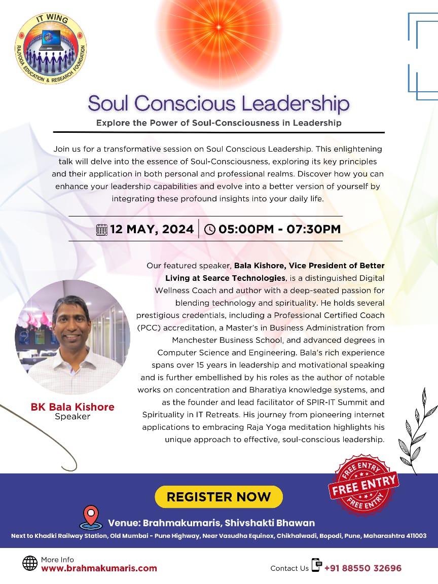 🌟 Invitation to Soul Conscious Leadership Workshop 🌟 🗓 Sun, 12/05/24 ⏰ 5:00 PM - 7:30 PM 📍Brahmakumaris, Shivshakti Bhawan 🎤Bala Kishore 🔗 Register: bkitwing.org/e/soul-conscio… 📞 8855032696 brahmakumaris.com