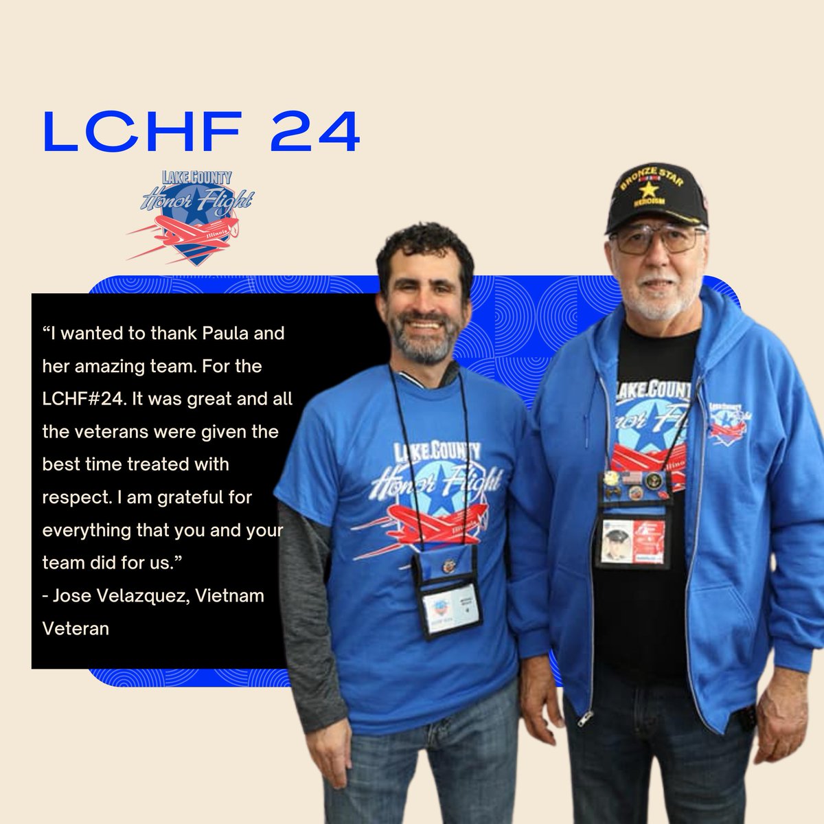 “I wanted to thank Paula and her amazing team. For the LCHF#24. It was great and all the veterans were given the best time treated with respect. I am grateful for everything that you and your team did for us.” - Jose Velazquez, Vietnam Veteran 
#honorflight #LakeCountyHonorFlight