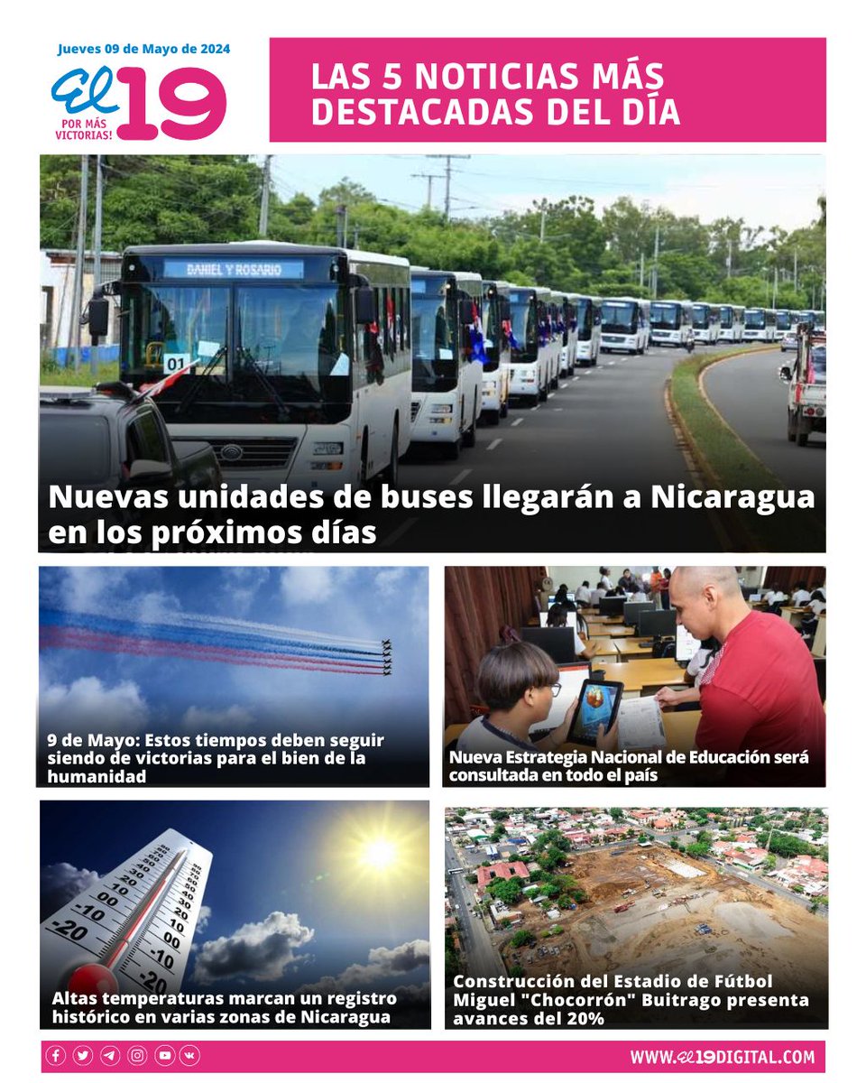 📌Estas son las 05 noticias más destacadas de este Jueves 09 de Mayo de 2024. #4519LaPatriaLaRevolución Visita 🌐 el19digital.com