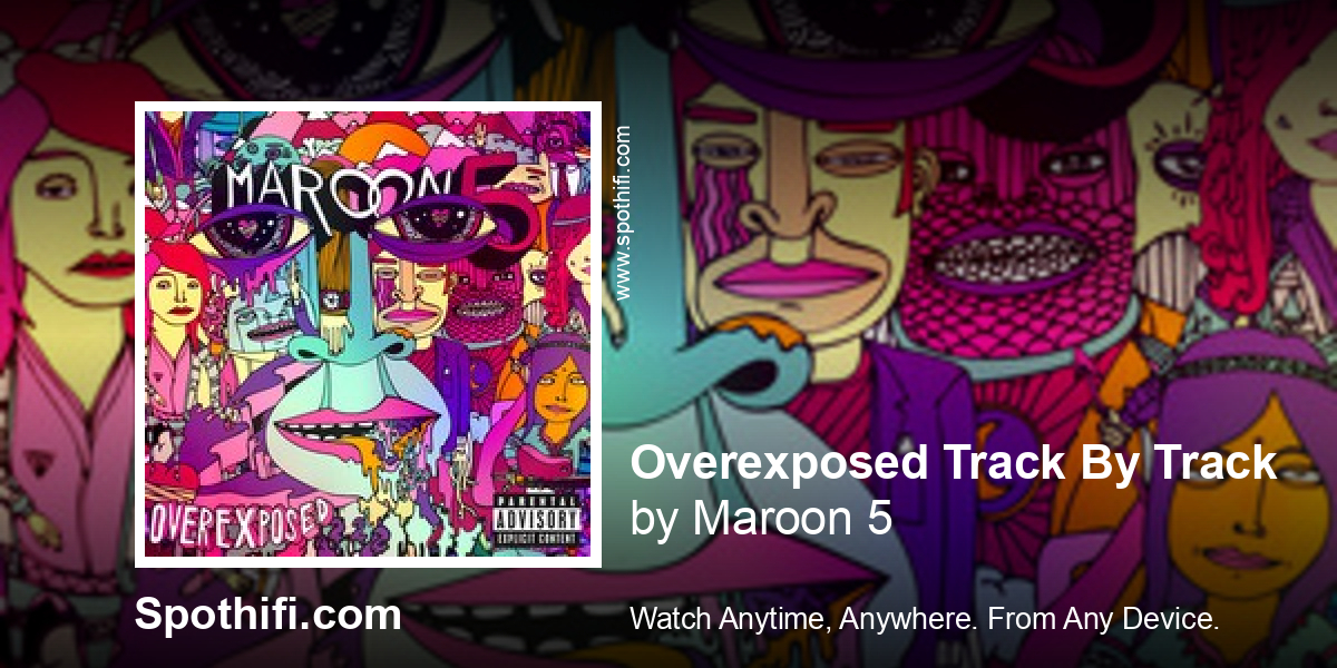 Overexposed Track By Track by Maroon 5 tinyurl.com/2yxjjdr9 #Maroon #Overexposed #Track #Musik