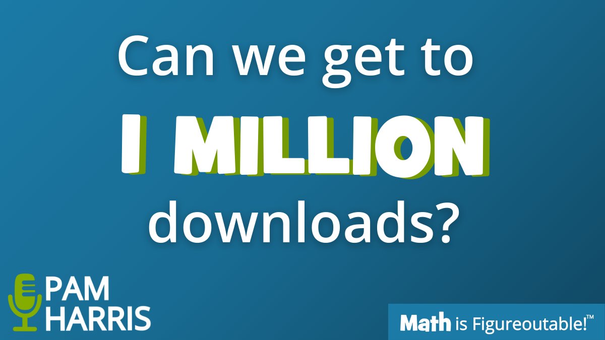 We're aiming for 1,000,000 downloads by June 12. Want to help? Share this and tag us. We’ll choose 1-2 posts to win something you’ve all been waiting for…😉 bit.ly/mathpcast203 #MathIsFigureOutAble #MathChat #MTBoS #ITeachMath #MathEd #Mathematics