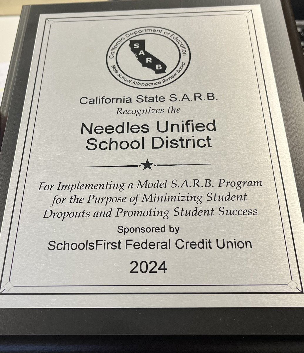 The Needles School Attendance Review Board (SARB) was awarded a Model SARB out of nearly 1,000 school districts in the state of California! Only 23 districts hold the distinguished honor of being recognized as a Model SARB.  Congratulations!!