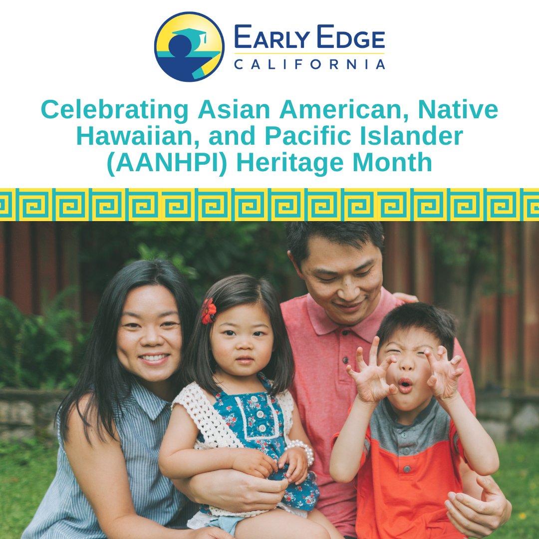 May is #AANHPIHeritageMonth! 🎉 This year's theme is “Advancing Leaders Through Innovation.” In celebration, @EarlyEdgeCA compiled #EarlyLearning resources for families or children in your care about the AANHPI culture, traditions, & history. ow.ly/k7uY50RAZH2