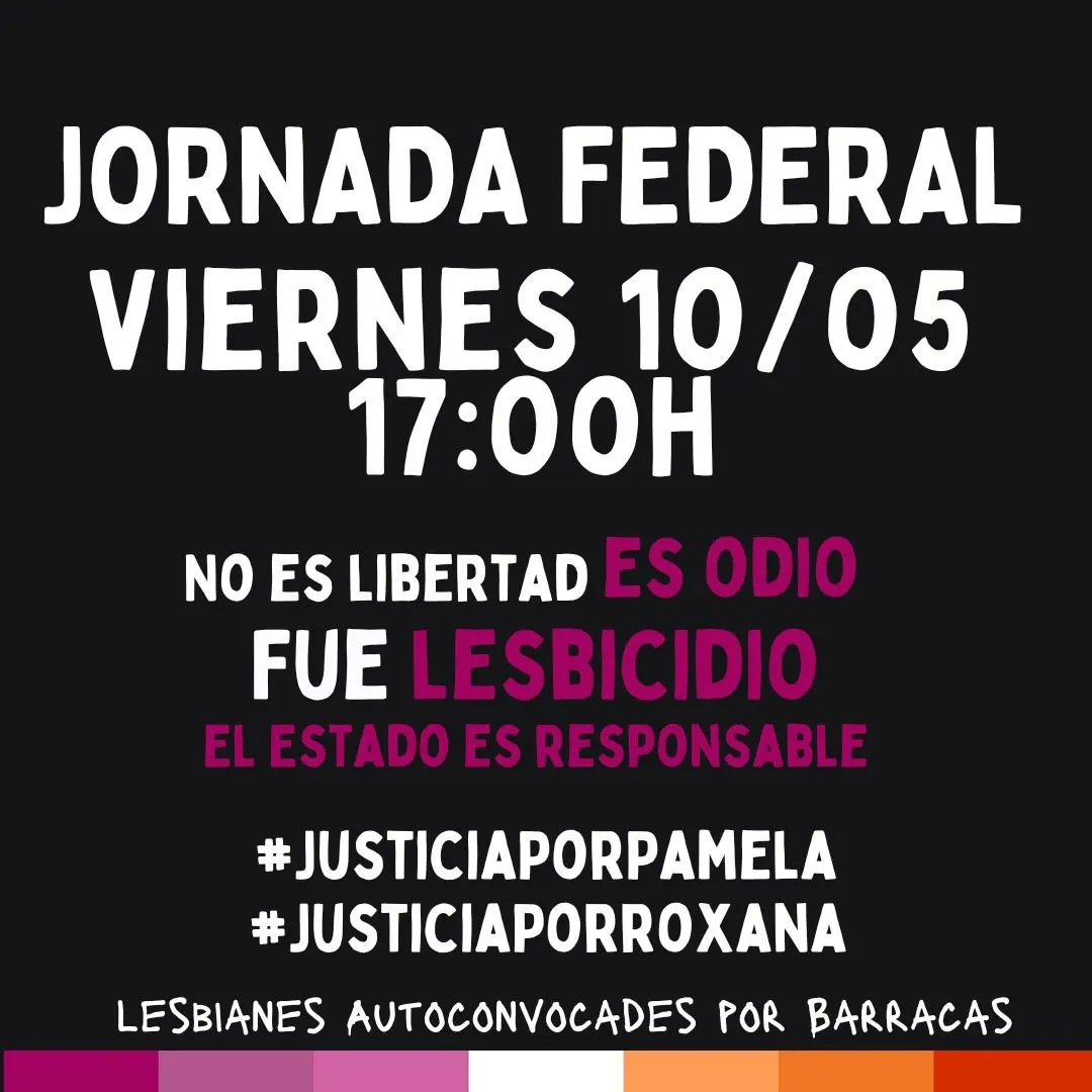 campaniabortoLP's tweet photo. Difundimos y acompañamos: #FueLesbicidio 📣 Convocamos a concentrar el viernes 10/5 17hs en todo el país pidiendo JUSTICIA POR PAMELA Y ROXANA, que fueron asesinadas por lesbianas, y por las compañeras que siguen hospitalizadas. #NoEsLibertadEsODIO #pamelayroxanapresentes https://t.co/lAfiHCXYff