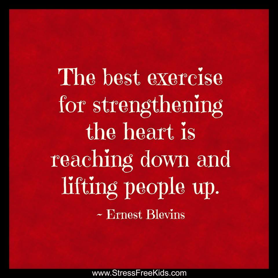 Strengthen Your Heart ♡ Lift People UP