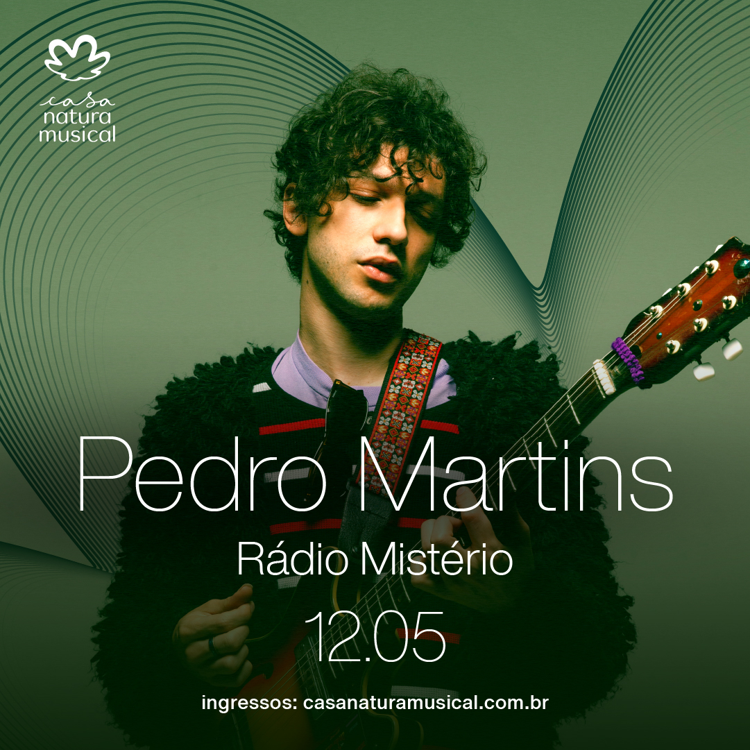 Hoje, recebemos Pedro Martins para o envolvente show da Rádio Mistério!✨ Vamos juntos percorrer o território poético de um dos músicos mais promissores de sua geração. 🔗Ainda dá tempo de garantir seu ingresso na bilheteria e no site: casanaturamusical.com.br🧡