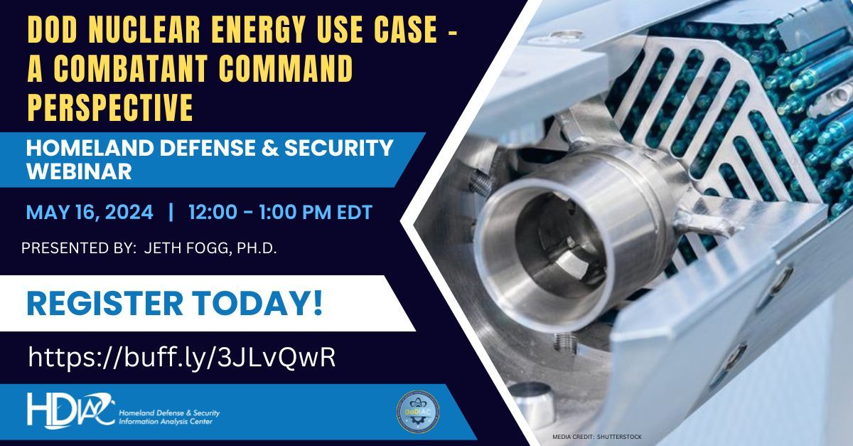 DoD_HDIAC's tweet photo. ⚛️ Join HDIAC on May 16, at 12:00 PM EDT for a live webinar on “DoD Nuclear Energy Use Case – A Combatant Command Perspective.”

Register here: https://t.co/mfxjh5LuUl.

#nuclearpower #nuclearenergy #nuclearreactor #microreactor #fission #cleanenergy #departmentofdefense #dod https://t.co/U4ZdGWGHof