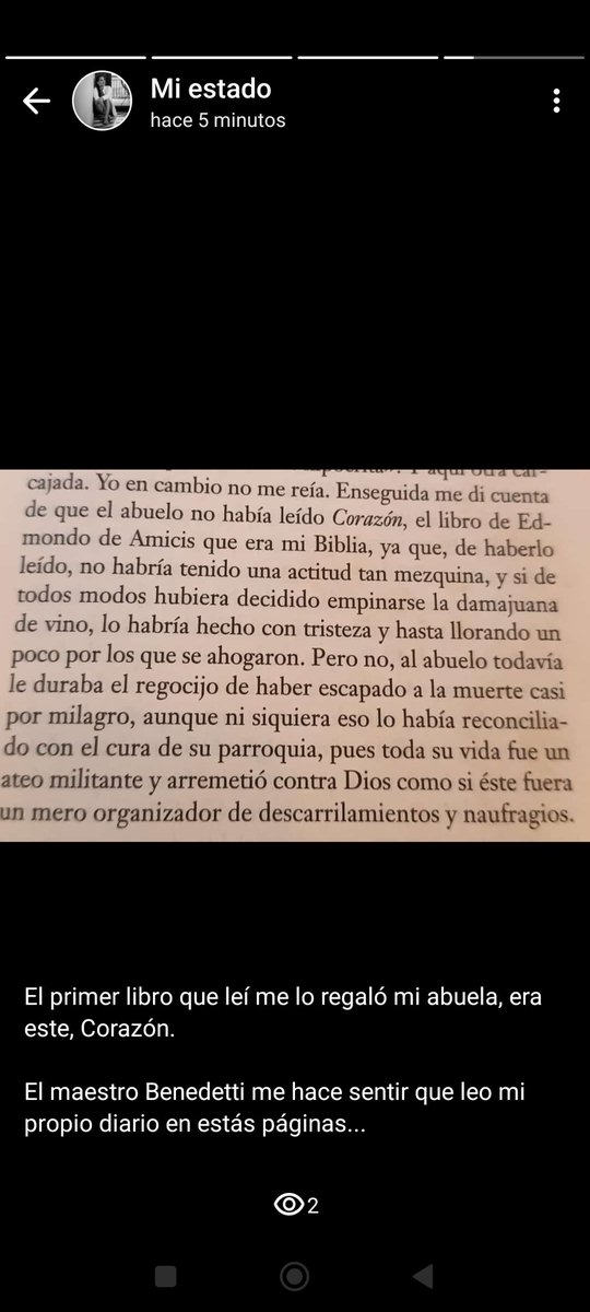 El primer libro que leí me lo regaló mi abuela, era este, Corazón.

En menos de 20 páginas ya Benedetti me hizo llorar. Leer estás páginas es como sentir que leo mi propio diario...
