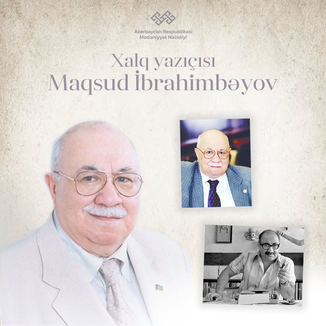 Bu gün Xalq yazıçısı Maqsud İbrahimbəyovun anadan olmasının 89 ili tamam olur

#Azərbaycan #MədəniyyətNazirliyi #mədəniyyət #ədəbiyyat