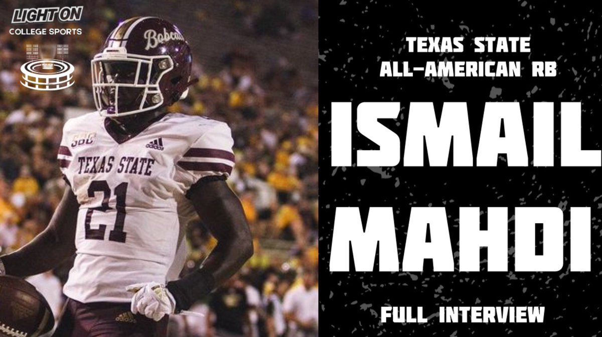 New Interview 🚨: Texas State RB Ismail Mahdi shares life journey to becoming an All-American. Full Interview Link: youtu.be/m8olCd4BZWs?si… @ismailmahdi_6 X @thecoleneely X Jonathan