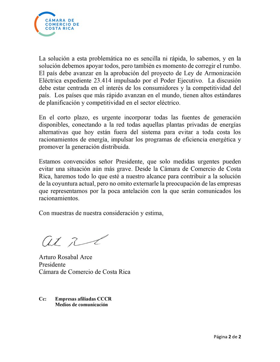 Carta del Presidente de la Cámara de Comercio de Costa Rica, don Arturo Rosabal al Presidente de la República don Rodrigo Chaves, con la postura del sector Comercio frente al racionamiento de energía y la preocupación por las afectaciones que la medida ocasionaría.