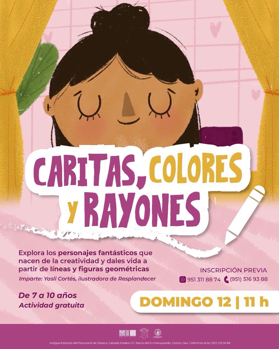 Explora los personajes fantásticos que nacen de tu imaginación y dales vida a partir de líneas y figuras geométricas. Imparte: Yasli Cortés. 🗓 Domingo 12 | 11 horas. 🖍 De 7 a 10 años ☎️ Inscripciones al 951 516 93 88 o al 951 311 88 74.