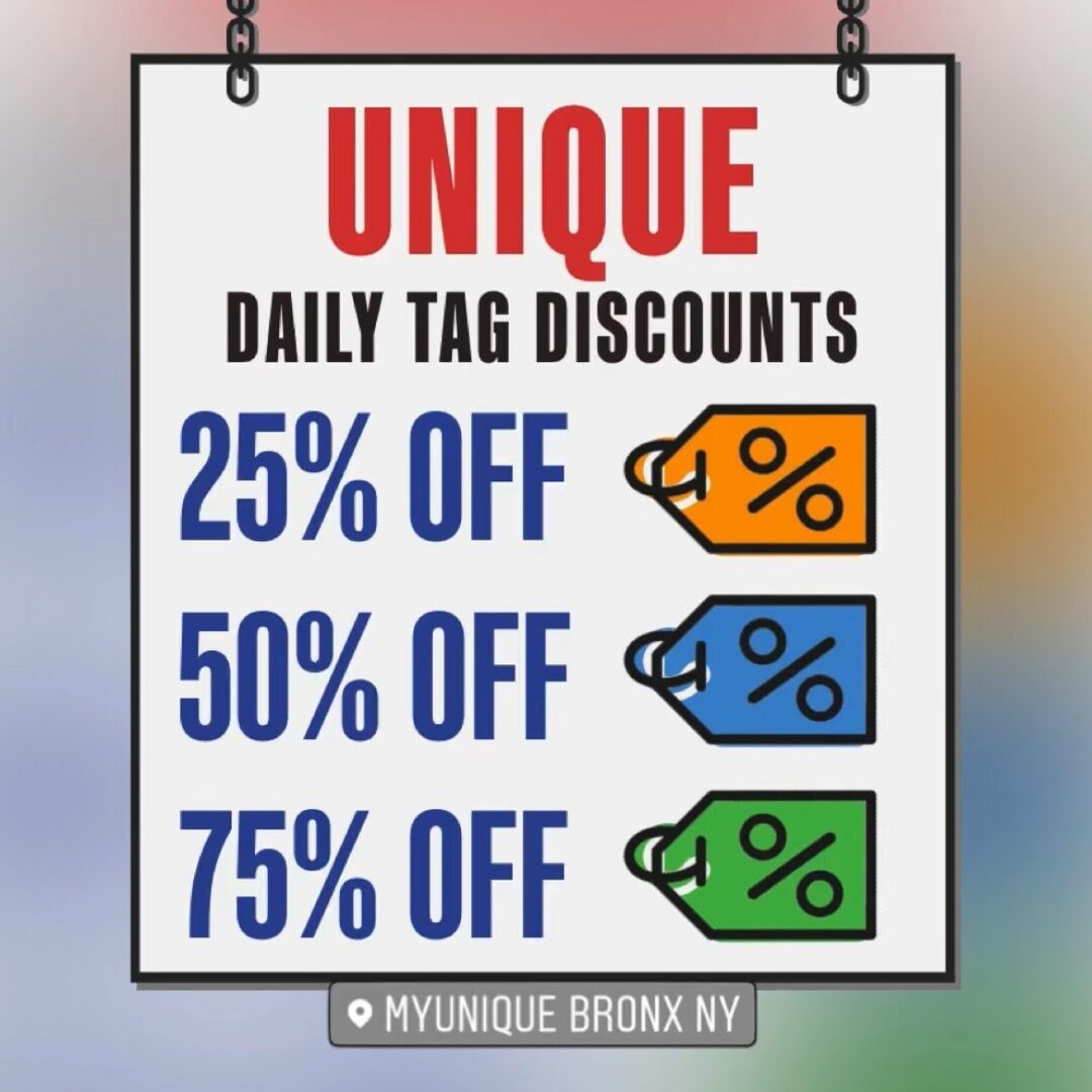 Look for #BIGSavings at our #Bronx store with these NEW #Discount Tag Colors! #MyUniqueFinds