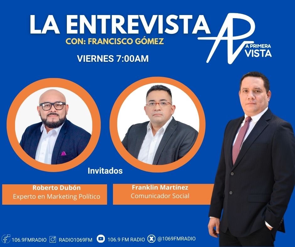 ¡No te Pierdas! #aprimeravistaconFranciscoGomez (@fragom8) este viernes 10 de mayo a las⏰7:00am, #LaEntrevista con: @Roberto_Dubon experto en marketing político y @FranklinMartz_ comunicador social. #Yoescuchola1069 Youtube: youtube.com/@1069FMRadio