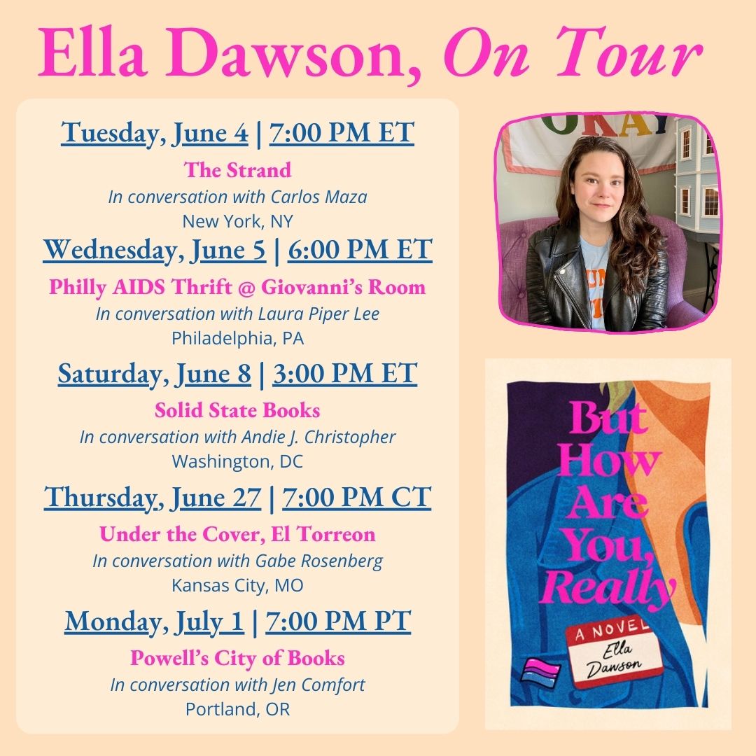 ✨ Now announcing the ELLA'S TOUR! ✨ With appearances from @gaywonk, @DistractLaura, Andie J. Christopher, @GabrielJR, & @kitt_masters! Come celebrate BUT HOW ARE YOU, REALLY and cranky millennials in love. 💙💜🩷 Info here: elladawson.com/2024/05/09/but… @DuttonBooks @thebookgrp