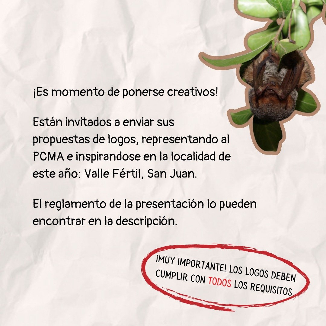 🦇 ¡Se viene el XV Taller Nacional del PCMA y necesitamos un logo! 🦇

Los invitamos a participar de este concurso realizando un logo creativo que tenga en cuenta los valores del PCMA y la localidad de este año: Valle Fértil, San Juan. 
🗓️ Fecha límite de recepción: 30 de junio.