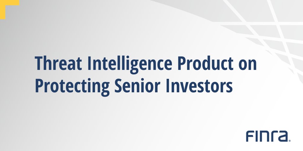 Check out our latest Threat Intelligence Product for FINRA’s insights on the vulnerability of senior investors to investment scams, common tactics scammers use to target victims, and more. ▶️ bit.ly/44xxNXj