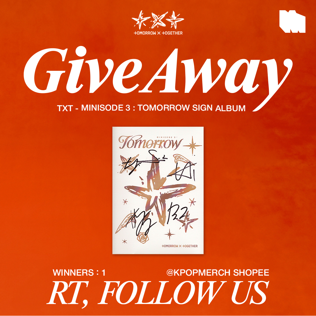 ❤KPOPMERCH x TOMORROW_X_TOGETHER (TXT) GIVEAWAY EVENT❤  

#RT & #LIKE THIS POST
#FOLLOW (@KpopmerchShopee)

🎁PRIZE (1 people)
✨TXT Minisode 3 : Tomorrow Signed Album
📆Winner will be announced June 7, 2024

#TXT  #Tomorrow_x_together  #Giveaway #kpopmerch