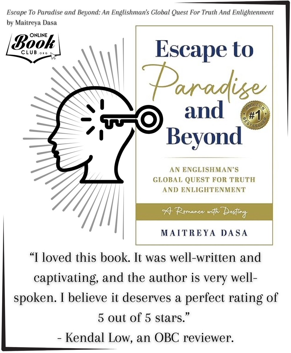 Escape To Paradise and Beyond: An Englishman's Global Quest For Truth And Enlightenment by Maitreya Dasa

A piece for those who wish to dive deep into self reflection & realization!

Read more here: forums.onlinebookclub.org/shelves/book.p…

#OnlineBookClub #InnerPeace #Psychology #SelfPublished