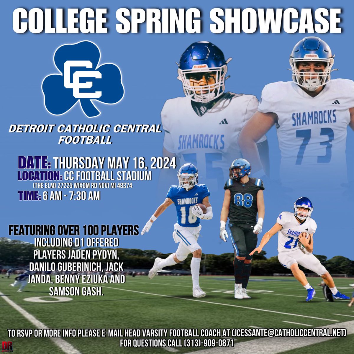 Detroit Catholic Central HS College Football Showcase Thursday May 16, 2024 6:00am in the morning Tom Mach Football Field